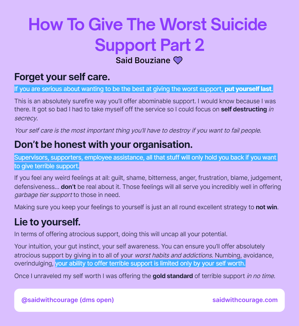 How To Give The Worst Suicide Support Part 2